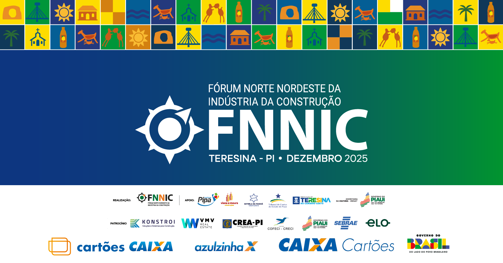 IX Encontro do Fórum Norte Nordeste da Indústria da Construção | Teresina / Piauí