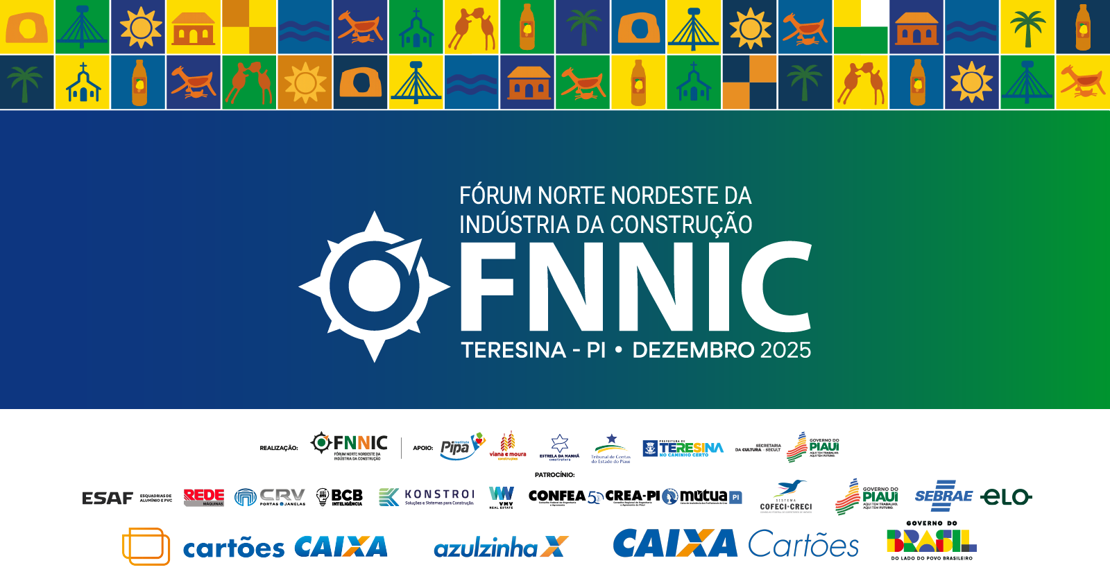 IX Encontro do Fórum Norte Nordeste da Indústria da Construção | Teresina / Piauí